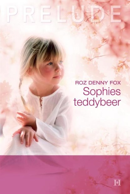 Sophies teddybeer, Roz Denny Fox - Ebook - 9789461706690
