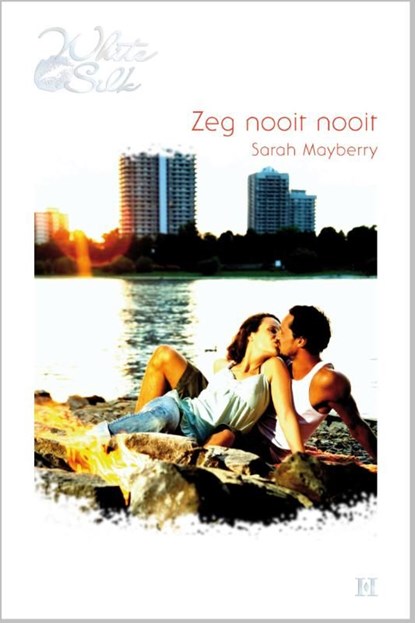 Zeg nooit nooit, Sarah Mayberry - Ebook - 9789461706966