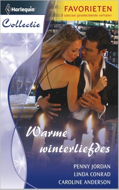 Warme winterliefdes, Penny Jordan ; Linda Conrad ; Caroline Anderson - Ebook - 9789461707444