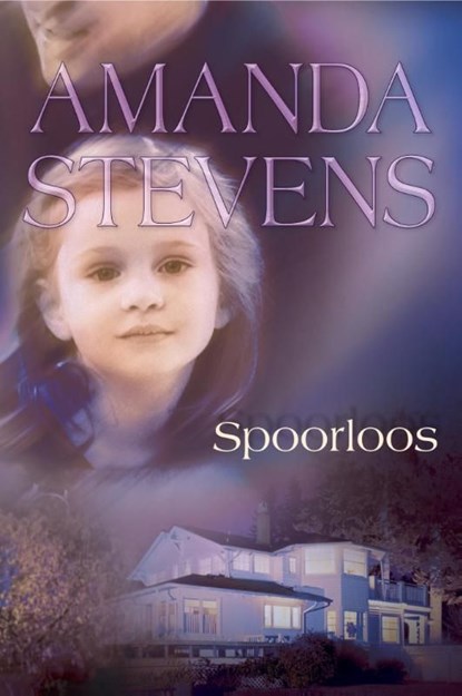 Spoorloos, Amanda Stevens - Ebook - 9789461708540