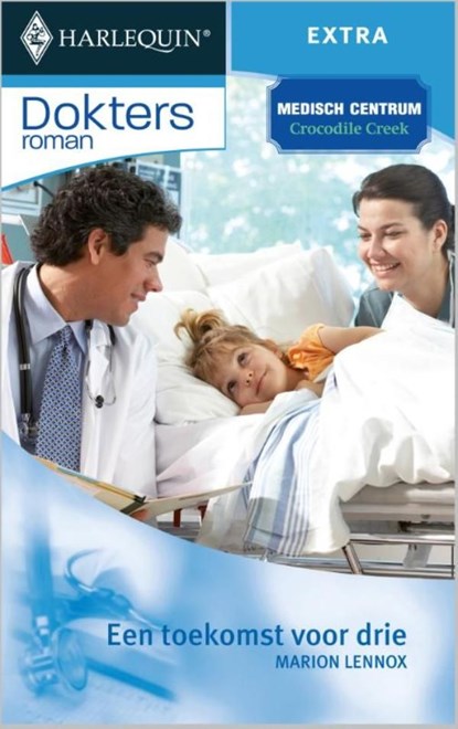 Een toekomst voor drie, Marion Lennox - Ebook - 9789461709486