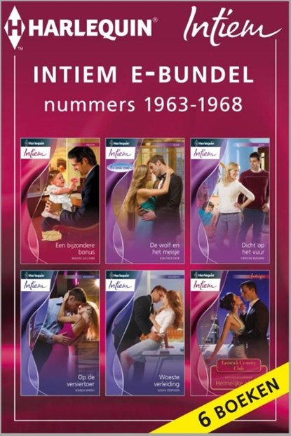 Intiem e-bundel nummers 1963-1968 (6-in-1), Maxine Sullivan ; Lois Faye Dyer ; Christie Ridgeway ; Nicola Marsh ; Susan Stephens ; Katherine Garbera - Ebook - 9789461709745