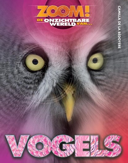 Vogels, Camilla de la Bedoyere - Gebonden - 9789461750136
