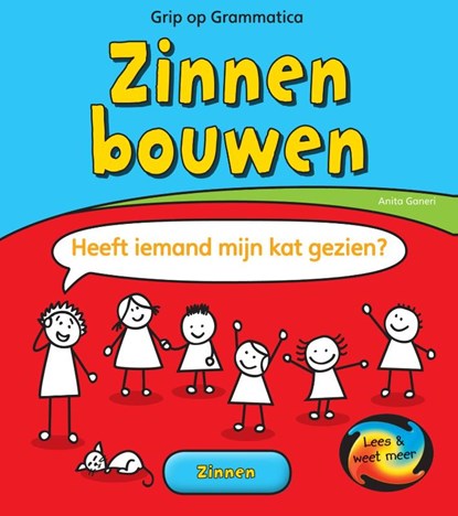 Grip op grammatica Zinnen bouwen, Anita Ganeri - Gebonden - 9789461750570