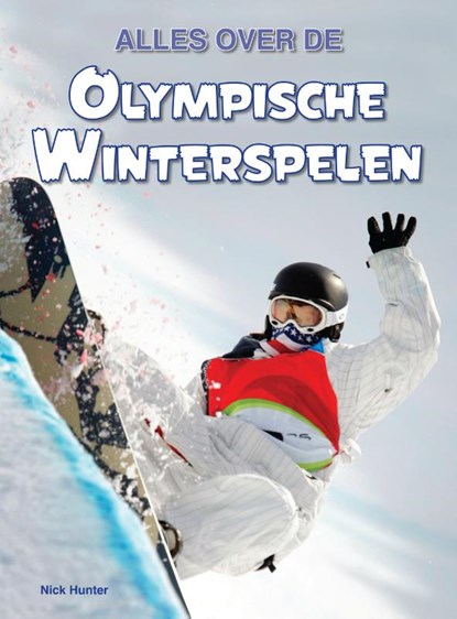 Olympische winterspelen, Nick Hunter - Gebonden - 9789461750730