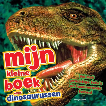 Dinosauriers, Dougal Dixon - Gebonden - 9789461751621