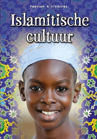 Islamitische cultuur, Charlotte Guillain - Gebonden - 9789461751935