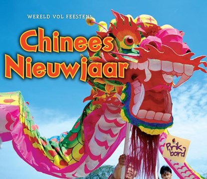 Chinees Nieuwjaar, Nancy Dickmann - Gebonden - 9789461751966