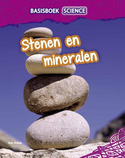 Stenen en mineralen, Chris Oxlade - Gebonden - 9789461752789