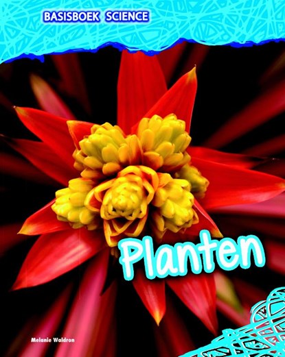 Planten, Melanie Waldron - Gebonden - 9789461752901