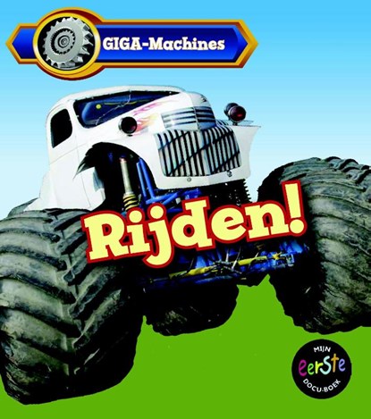 Rijden! - GIGA Machines, Catherine Veitch - Gebonden - 9789461752949