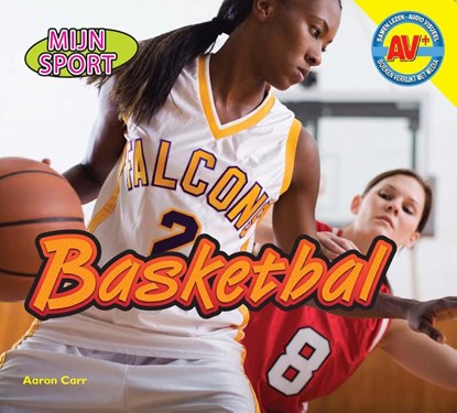 Basketbal, Aaron Carr - Gebonden - 9789461753601