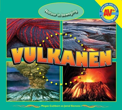 Vulkanen, Megan Cuthbert ; Jared Siemens - Gebonden - 9789461753779