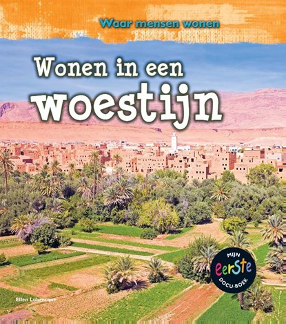 Wonen in een woestijn, Ellen Labrecque - Gebonden - 9789461754066