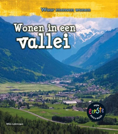 Wonen in een Vallei, Ellen Labrecque - Gebonden - 9789461754080