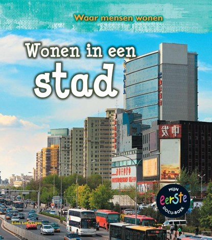 Wonen in een stad, Ellen Labrecque - Gebonden - 9789461754097