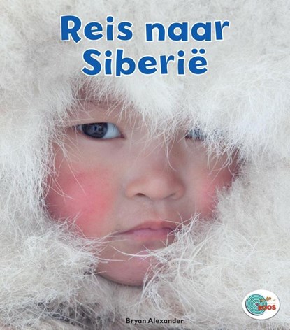 Reis naar Siberië, Bryan Alexander - Gebonden - 9789461754424