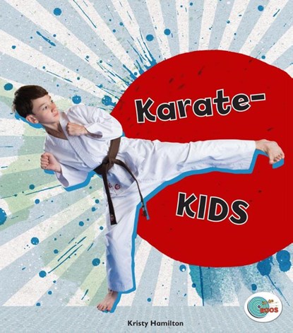Karatekids, Kirsty Hamilton - Gebonden - 9789461754486