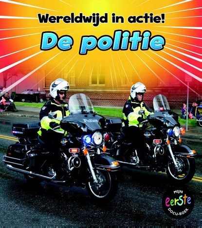 De politie, Staniford Linda - Gebonden - 9789461755070