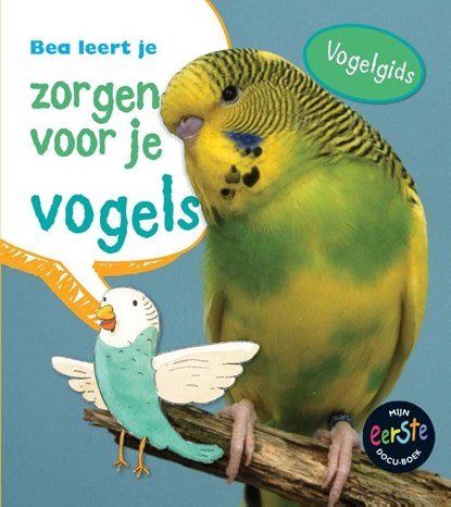 Bea leert je zorgen voor je vogels, Isabel Thomas - Ebook Adobe PDF - 9789461757203