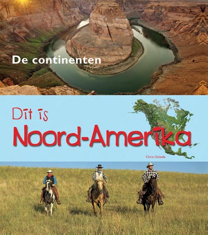 Dit is Noord-Amerika, Anita Ganeri - Ebook - 9789461758187