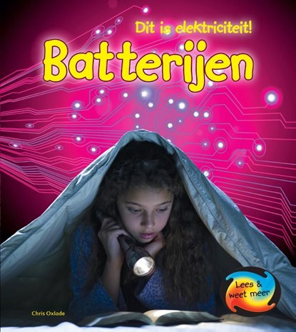 Batterijen, Chris Oxlade - Ebook Adobe PDF - 9789461758361