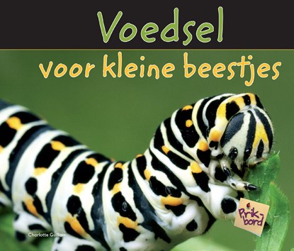 Voedsel voor kleine beestjes, Charlotte Guillain - Ebook - 9789461758484