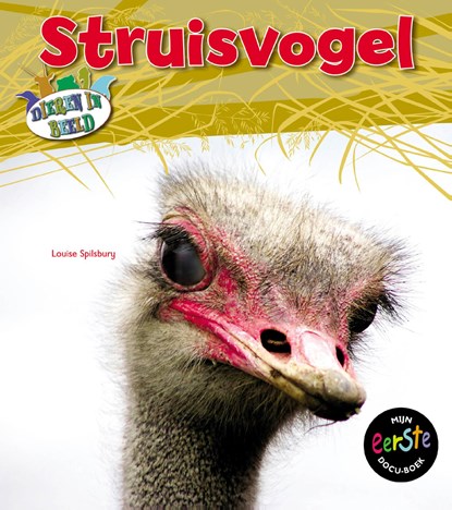 Struisvogel, Louise Spilsbury - Ebook - 9789461758682