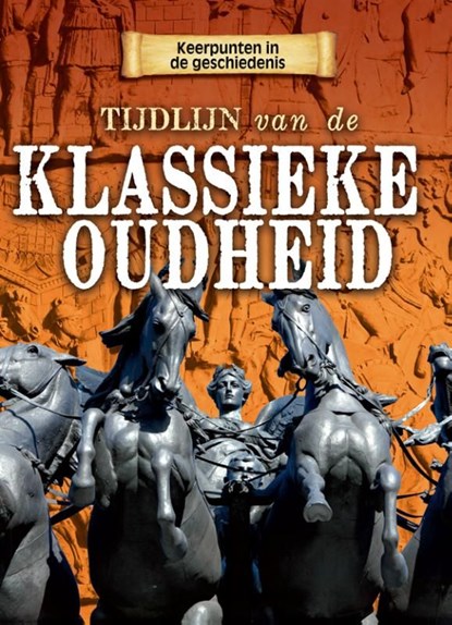 Tijdlijn van de Klassieke oudheid, Charlie Samuels - Ebook Adobe PDF - 9789461759627