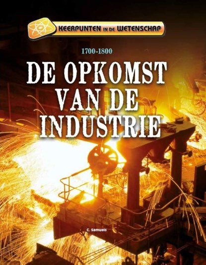 De opkomst van de industrie, Charlie Samuels - Ebook Adobe PDF - 9789461759665
