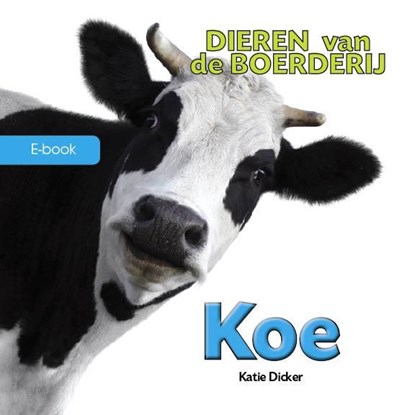Koe, Katie Dicker - Ebook Adobe PDF - 9789461759856