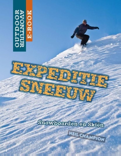 Expeditie sneeuw, Neil Champion - Ebook - 9789461759948