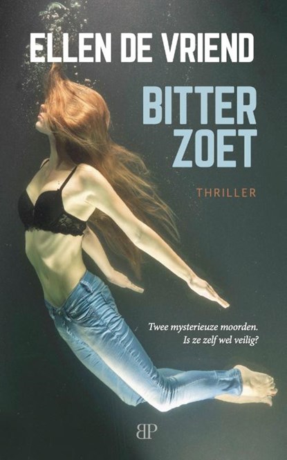 Bitterzoet, Ellen De Vriend - Paperback - 9789461850461