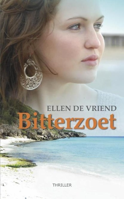 Bitterzoet, Ellen de Vriend - Ebook - 9789461850485