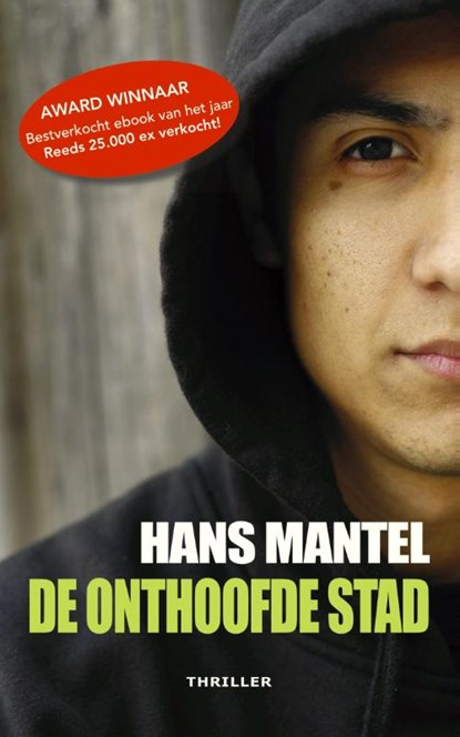 De onthoofde stad, Hans Mantel - Paperback - 9789461850522