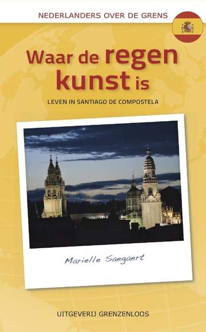 Waar de regen kunst is, Marielle Saegaert - Paperback - 9789461850539