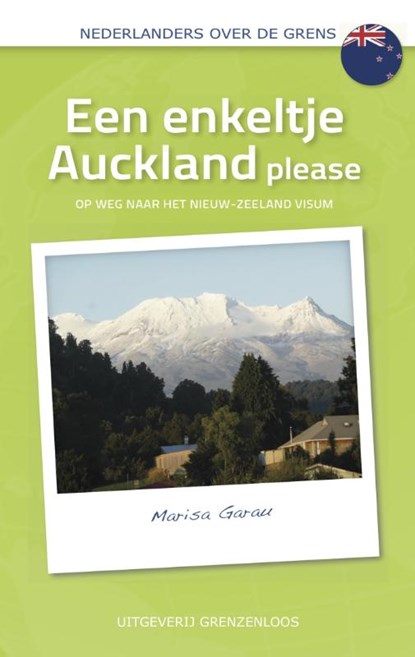 Een enkeltje Auckland please, Marisa Garau - Paperback - 9789461850591