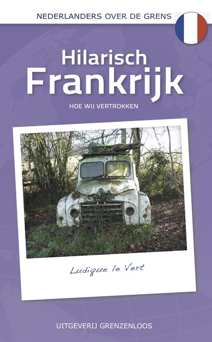 Hilarisch Frankrijk, niet bekend - Ebook - 9789461851031