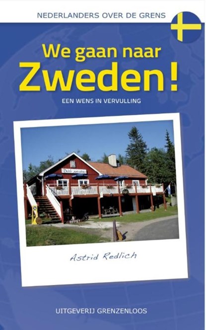 We gaan naar Zweden!, Astrid Redlich - Ebook - 9789461851147