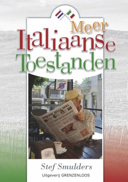 Meer Italiaanse toestanden, Stef Smulders - Ebook - 9789461851420