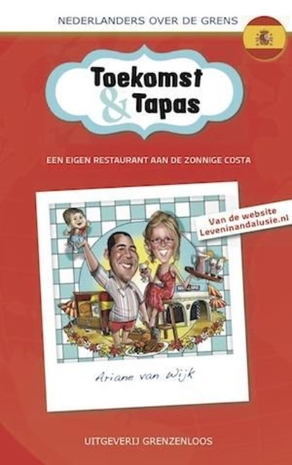 Toekomst en tapas, niet bekend - Ebook - 9789461851574