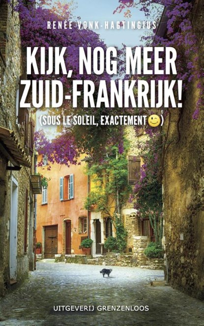 Kijk, nog meer Zuid-Frankrijk!, Renee Vonk-Hagtingius - Paperback - 9789461851772