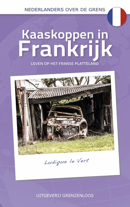 Kaaskoppen in Frankrijk, Ludique le Vert - Ebook - 9789461851826