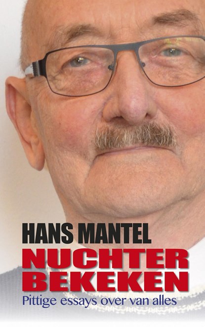 Nuchter bekeken, Hans Mantel - Ebook - 9789461852021