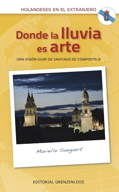 Donde la lluvi es arte, Marielle Saegaert - Paperback - 9789461852205