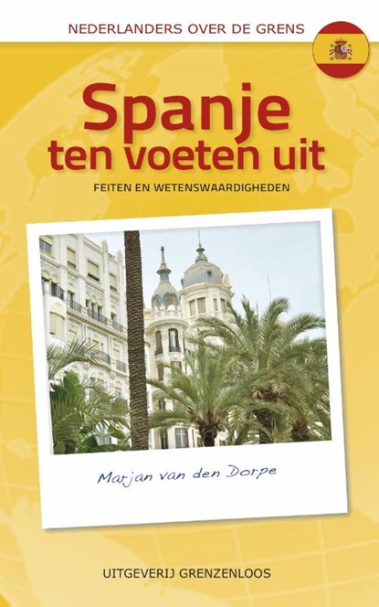 Spanje ten voeten uit, Marjan van den Dorpe - Paperback - 9789461852274