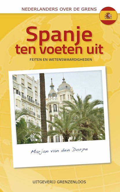 Spanje ten voeten uit, Marjan van den Dorpe - Ebook - 9789461852311