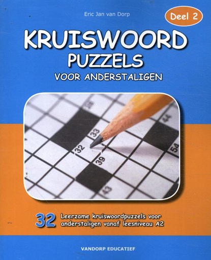 Kruiswoordpuzzels voor anderstaligen 2, Eric Jan van Dorp - Paperback - 9789461852625