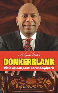 Donkerblank | Adjiedj Bakas | 