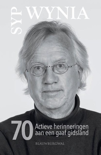 70 Actieve herinneringen aan een gaaf gidsland, Syp Wynia - Paperback - 9789461853295